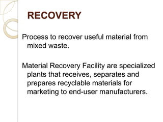 Recovery And Recycling of Municipal Solid Waste | PPTX