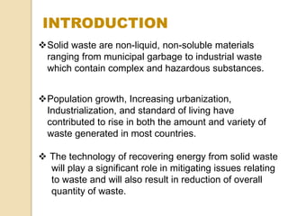 ENERGY FROM SOLID WASTE-        SOURCE,TYPES AND ENVIRONMENTAL IMPLICATIONS