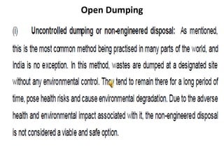 Open Dumping
 