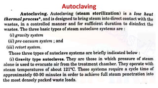 Autoclaving
 