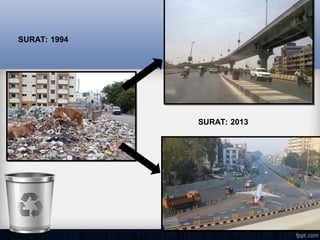Surat Garbage solid waste management environment engineer.ppt