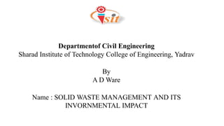 Comprehensive Solid Waste Management and Environmental Impact Analysis ...