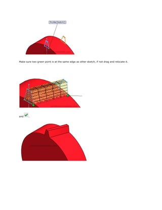 Make sure two green point is at the same edge as other sketch, if not drag and relocate it.
and .
 