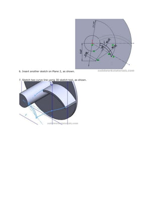 6. Insert another sketch on Plane 2, as shown.
7. Sketch two curve line using 3D sketch tool, as shown.
 