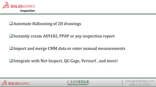 Automate Ballooning of 2D drawings
Instantly create AS9102, PPAP or any inspection report
Import and merge CMM data or enter manual measurements
Integrate with Net-Inspect, QG Gage, Verisurf , and more!
 