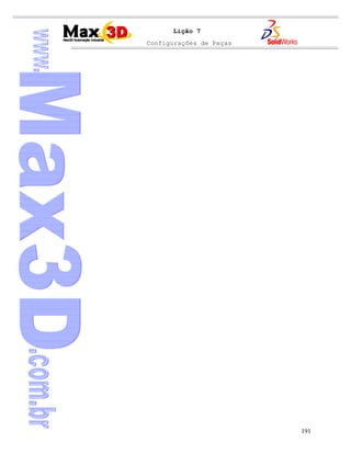 Configurações de Peças
191
Lição 7
 