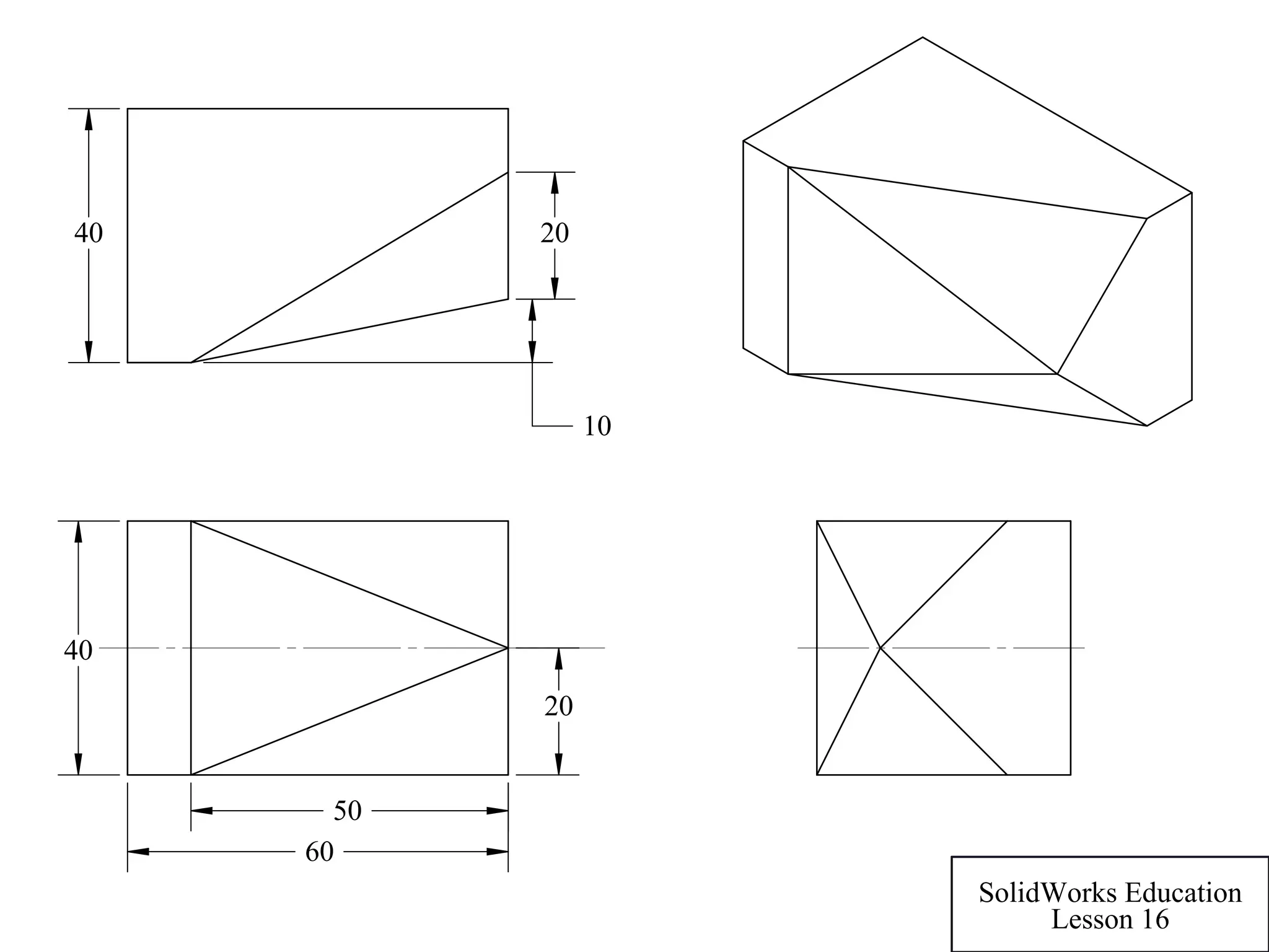 60
40
20
50
10
2040
SolidWorks Education
Lesson 16
 