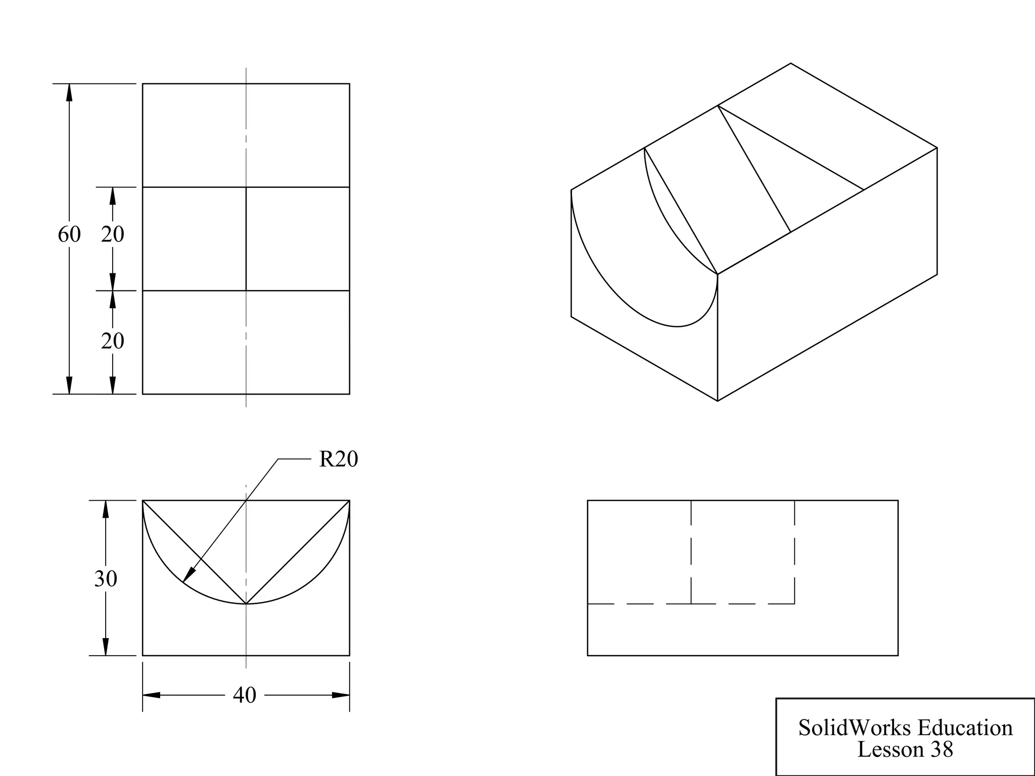 40
30
R20
20
20
60
SolidWorks Education
Lesson 38
 