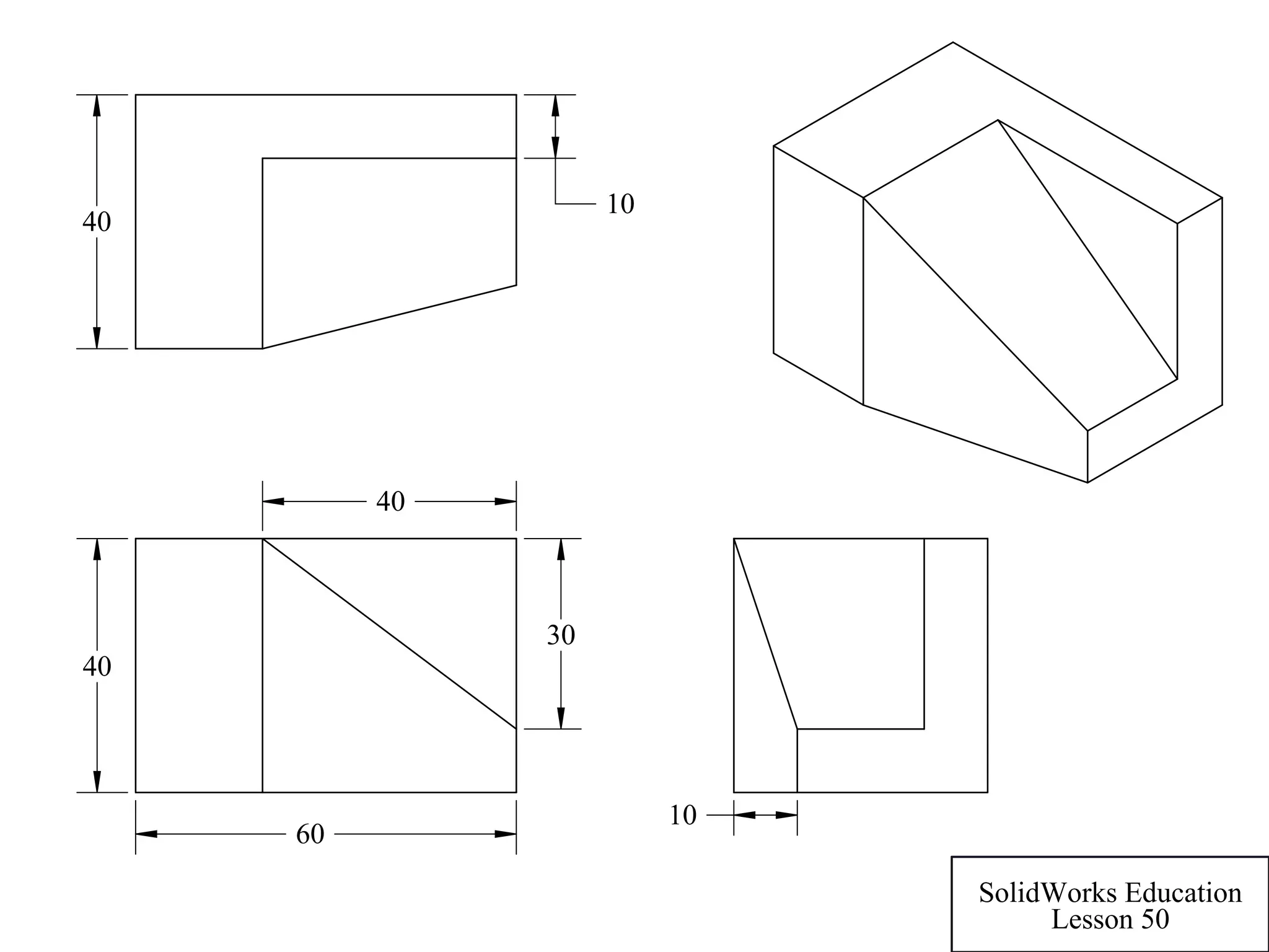 40
30
60
40
40
10
10
SolidWorks Education
Lesson 50
 