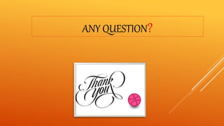 ANY QUESTION?
 