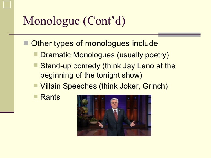 Soliloquy and monologues