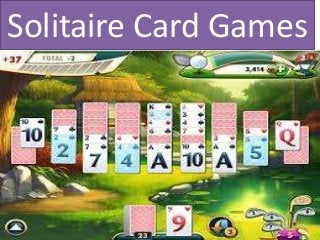 Solitaire Card Games
 