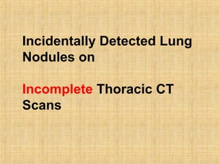 Solitary pulmonary nodule | PPT