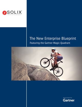 Featuring research from
Featuring the Gartner Magic Quadrant
The New Enterprise Blueprint
 