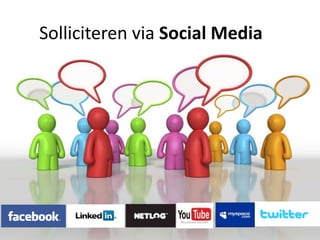 Solliciteren via Social Media
 