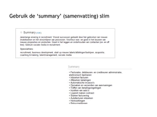 Gebruik de ‘summary’ (samenvatting) slim 