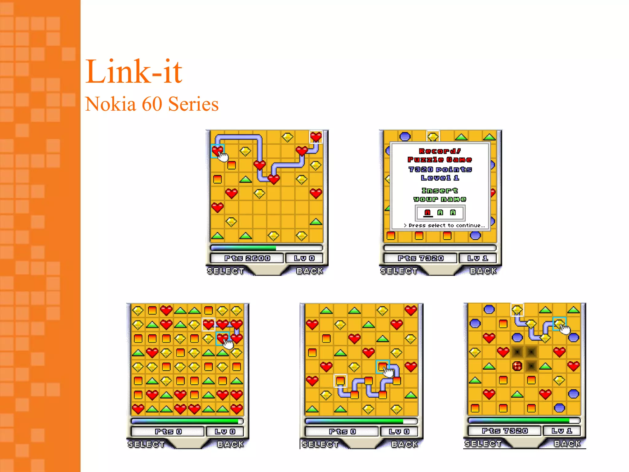 Link-it
Nokia 60 Series
 