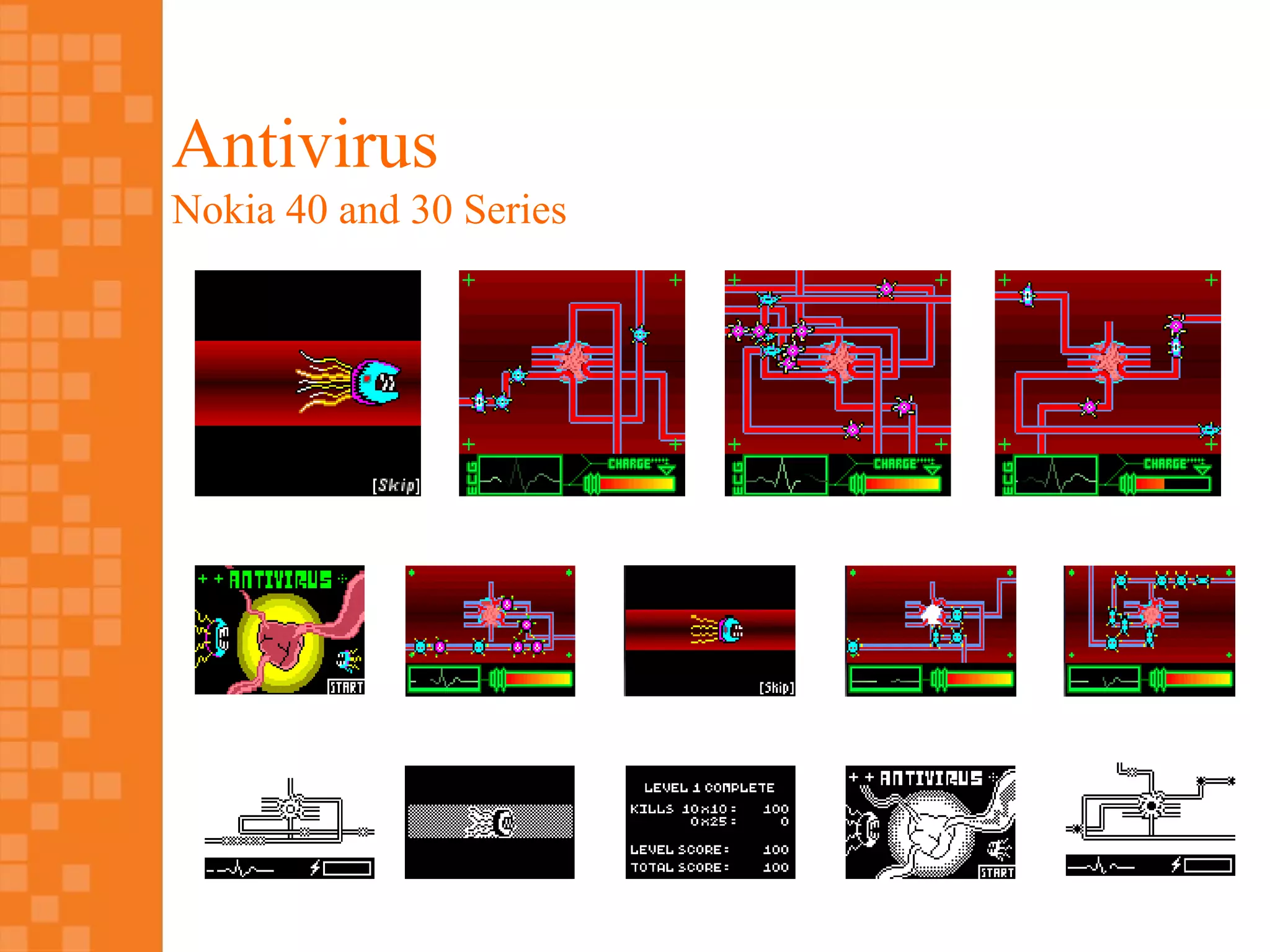 Antivirus
Nokia 40 and 30 Series
 