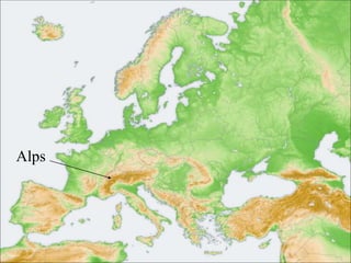 Alps
 