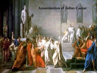 Assassination of Julius Caesar
 