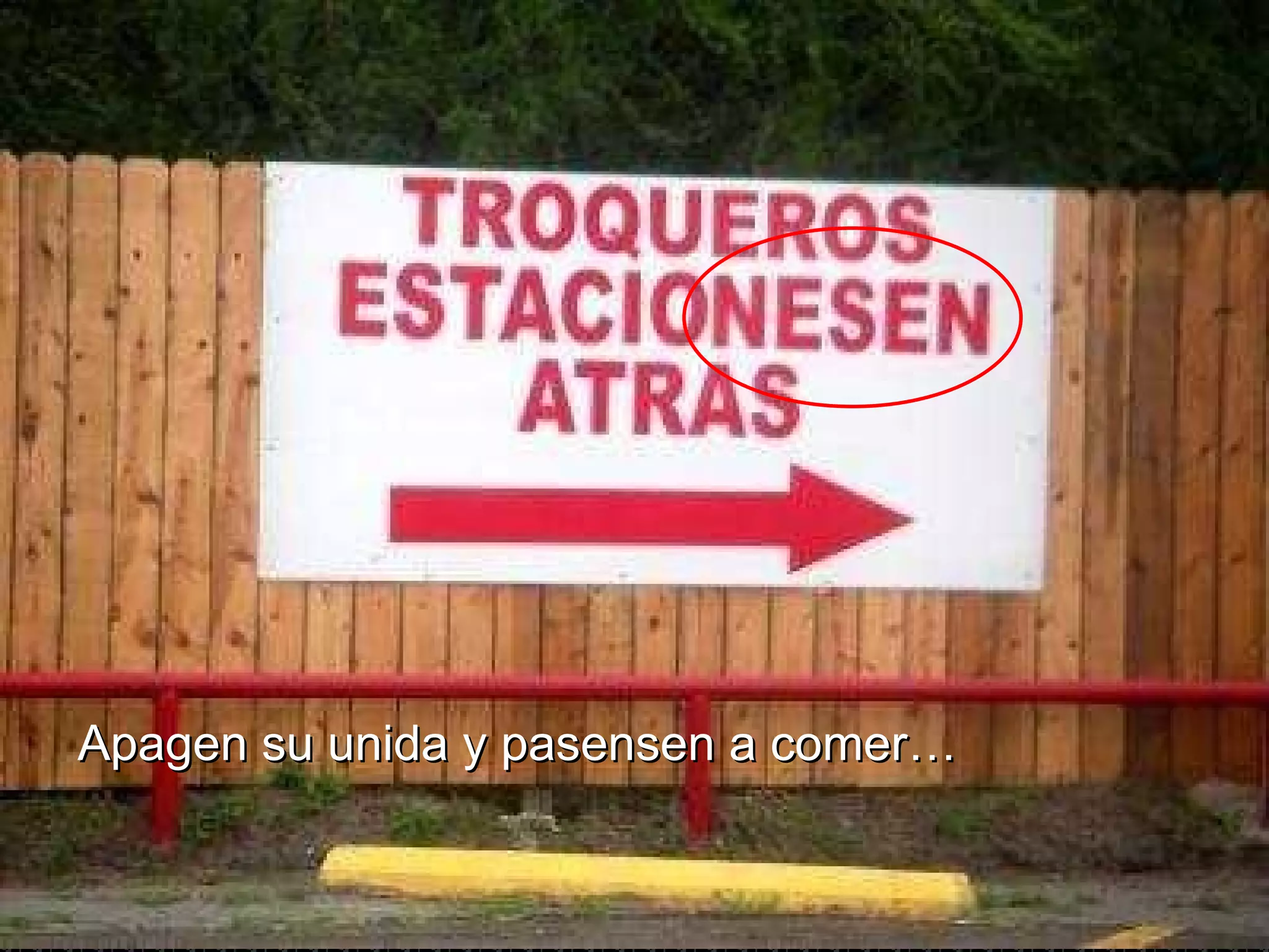 Apagen su unida y pasensen a comer… 