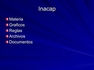 Inacap Materia Graficos Reglas Archivos Documentos