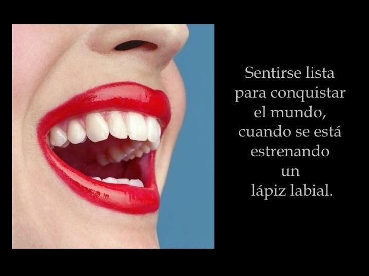 Resultado de imagen de frases de labiales