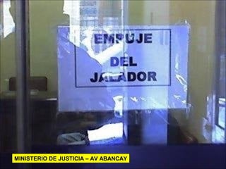 MINISTERIO DE JUSTICIA – AV ABANCAY
 