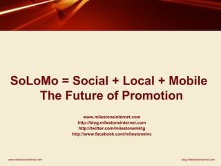 Social, Local, Mobile (SoLoMo) Webinar - Internet Marketing for Hotels