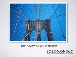 The Solomon365 Platform
 