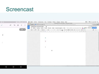 Screencast
 