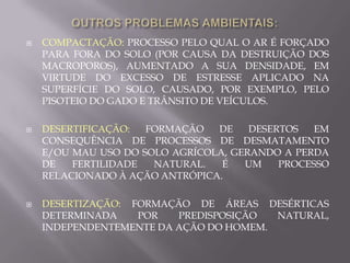 PROBLEMAS AMBIENTAIS: VOÇOROCAMENTO