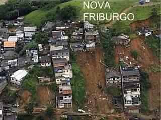 NOVA
FRIBURGO
 