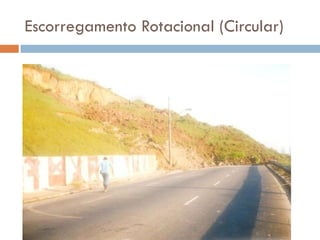 Escorregamento Rotacional (Circular)

 