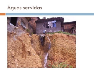 Águas servidas

 