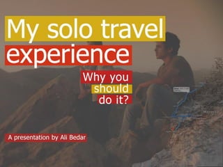 My solo travel experience - Morocco