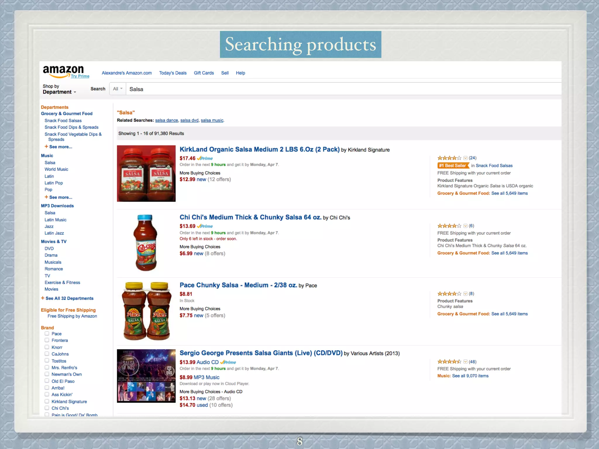 Searching products
8
 