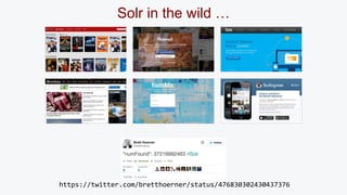 Solr in the wild … 
https://twitter.com/bretthoerner/status/476830302430437376 
 