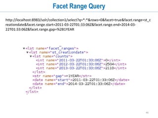 46
Querying - Faceting
 
