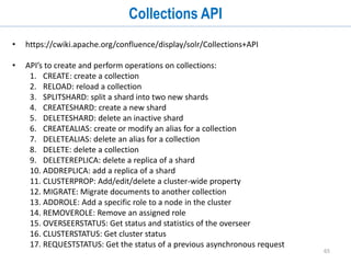65
SolrCloud - Distributed Indexing
 