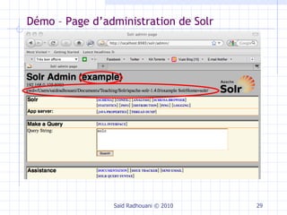 Saïd Radhouani © 2010 Démo – Page d’administration de Solr 