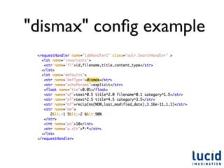 "dismax" conﬁg example
 