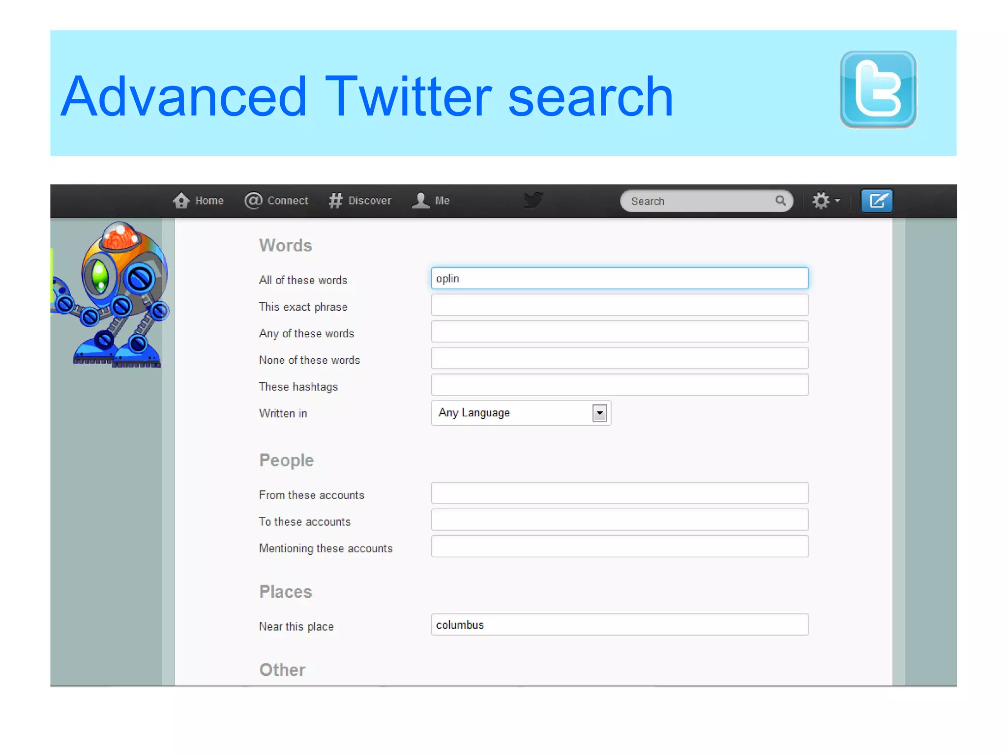 Advanced Twitter search
 