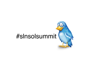 #slnsolsummit
 