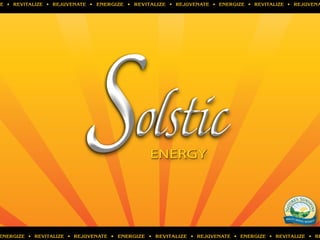 Solstic Energy presentation Life Effect