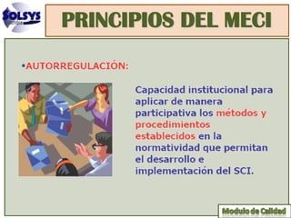 PRINCIPIOS DEL MECI
 