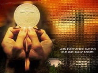 ya no pudieron decir que eras “nada más” que un hombre! 