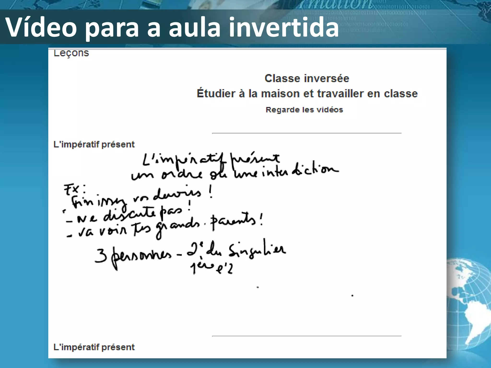 Vídeo para a aula invertida

 