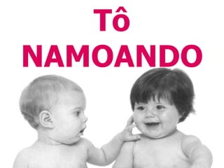 Tô NAMOANDO 