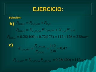 EJERCICIO: Solución: b)  c)  